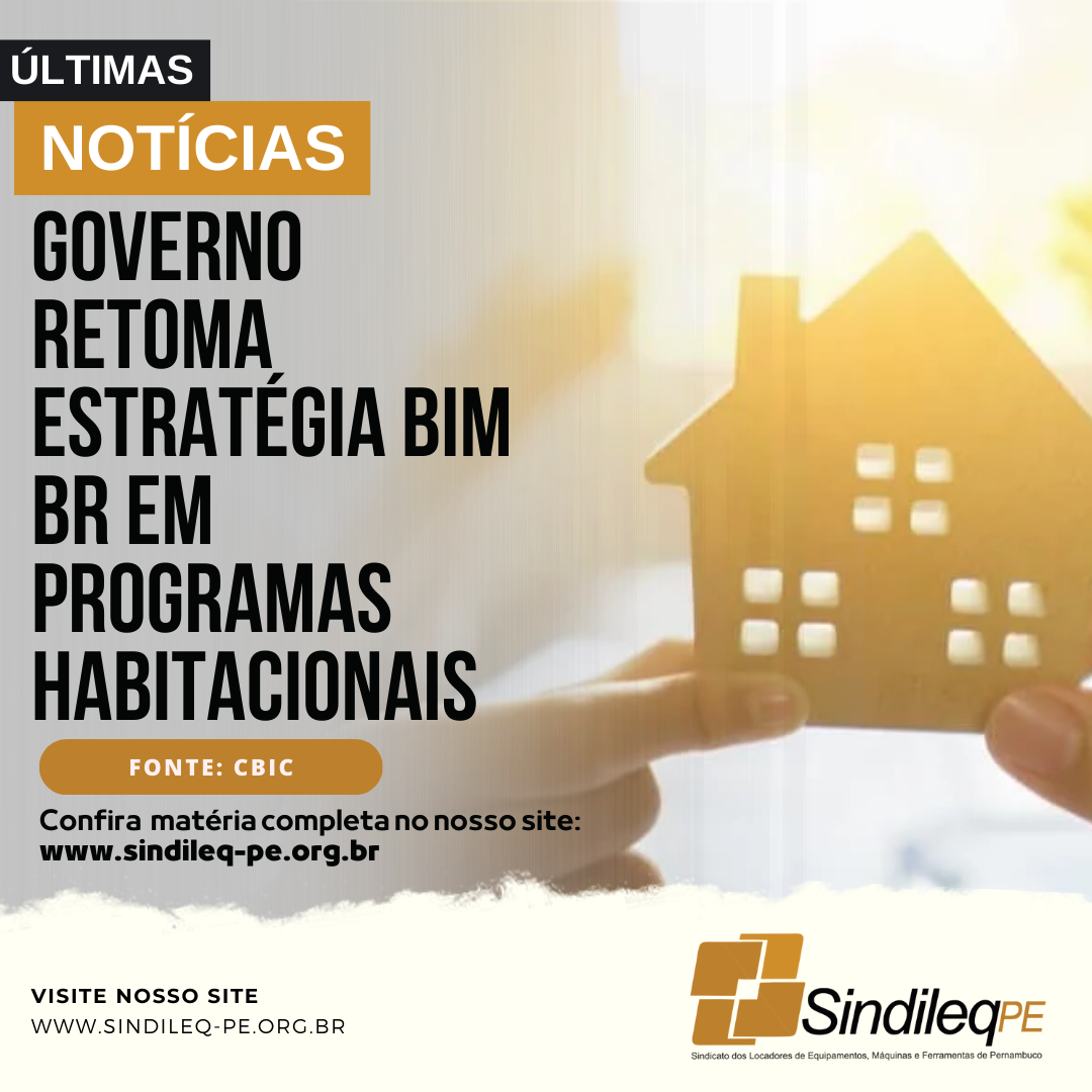 https://sindileq-pe.org.br/governo-retoma-estrategia-bim-br-em-programas-habitacionais/