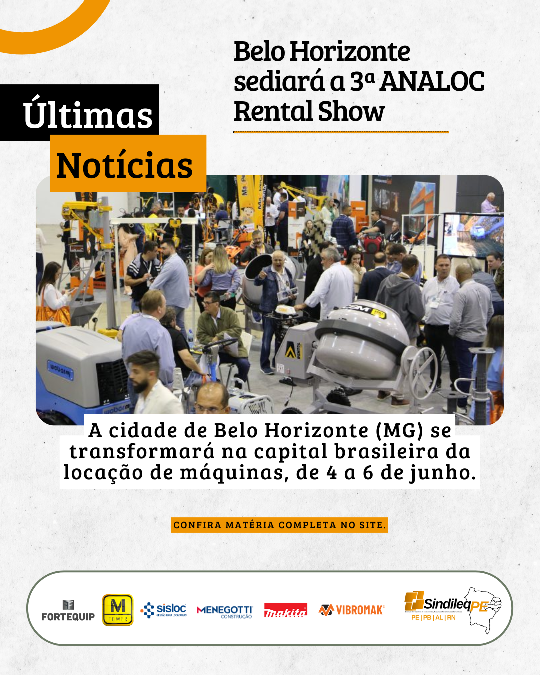 cidade de Belo Horizonte (MG) se transformará na capital brasileira da locação de máquinas, de 4 a 6 de junho.